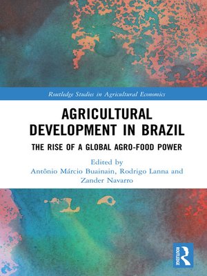 cover image of Agricultural Development in Brazil